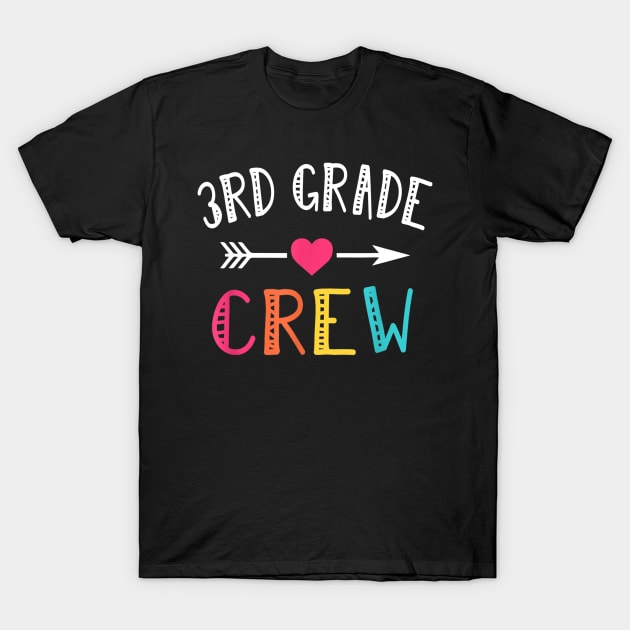 Third Grade Teacher T-Shirt Back To School 3rd Grade Crew T-Shirt by JensAllison